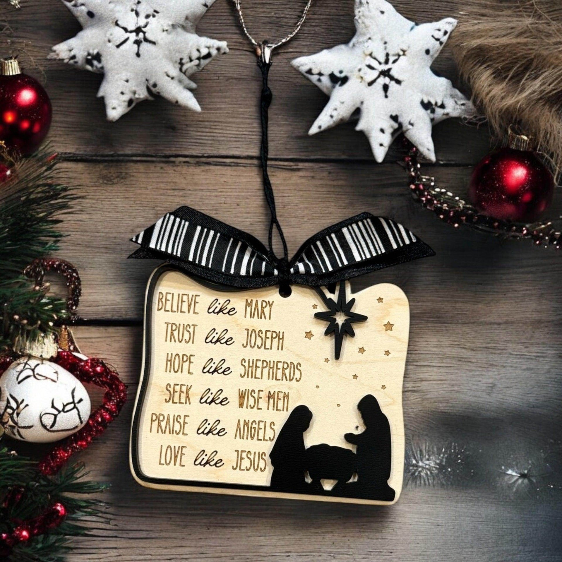 Nativity Christmas Ornament, Believe Like Mary Love Like Jesus, Inspirational Wood Hanging Decor, Christian decor (Copy) - Coastal Chaos LLC