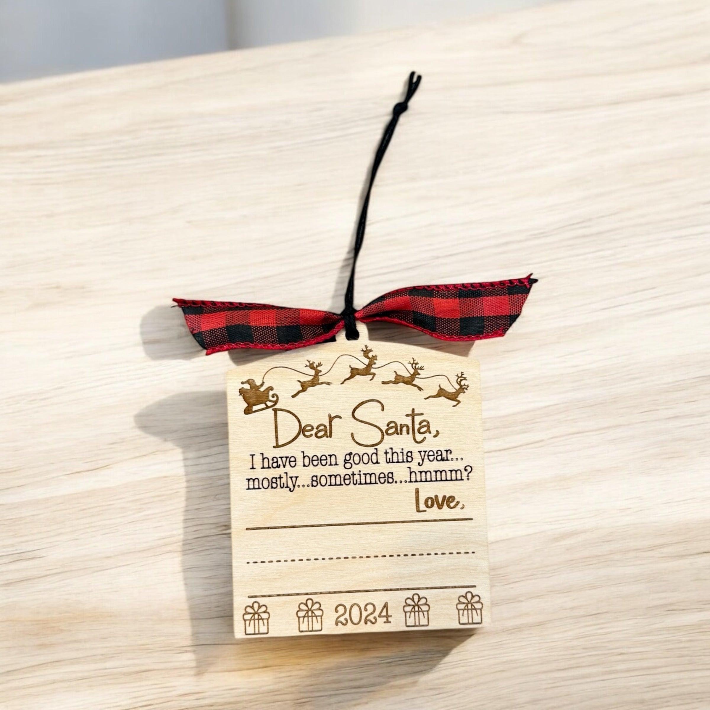 Personalized “Dear Santa” Ornament – Fun & Writeable Keepsake for 2024! - Coastal Chaos LLC