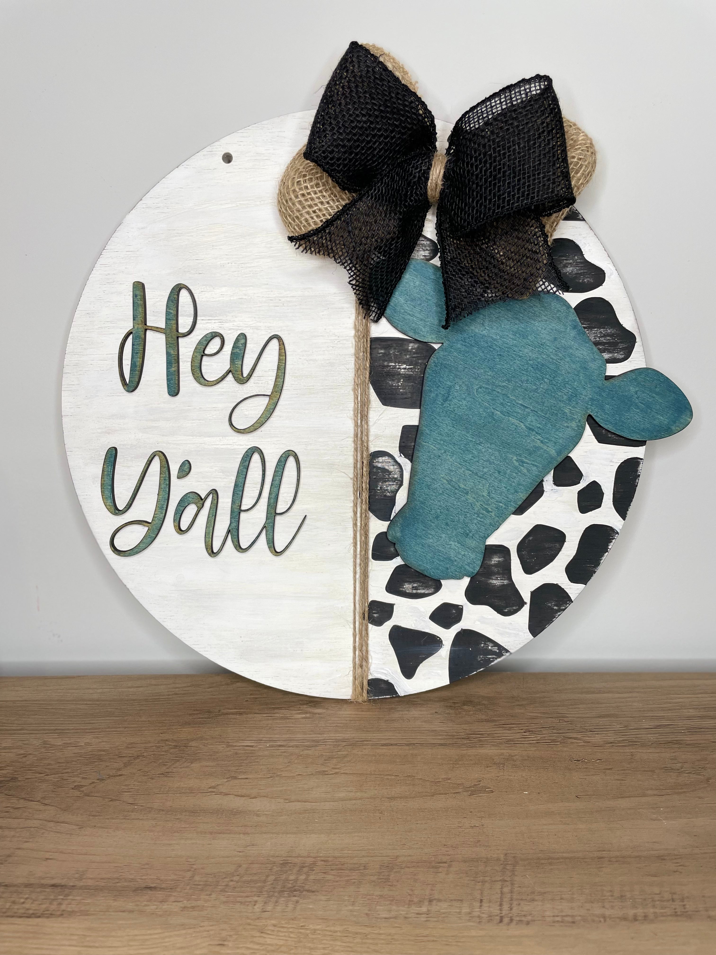 Hey y’all welcome sign - Coastal Chaos LLC