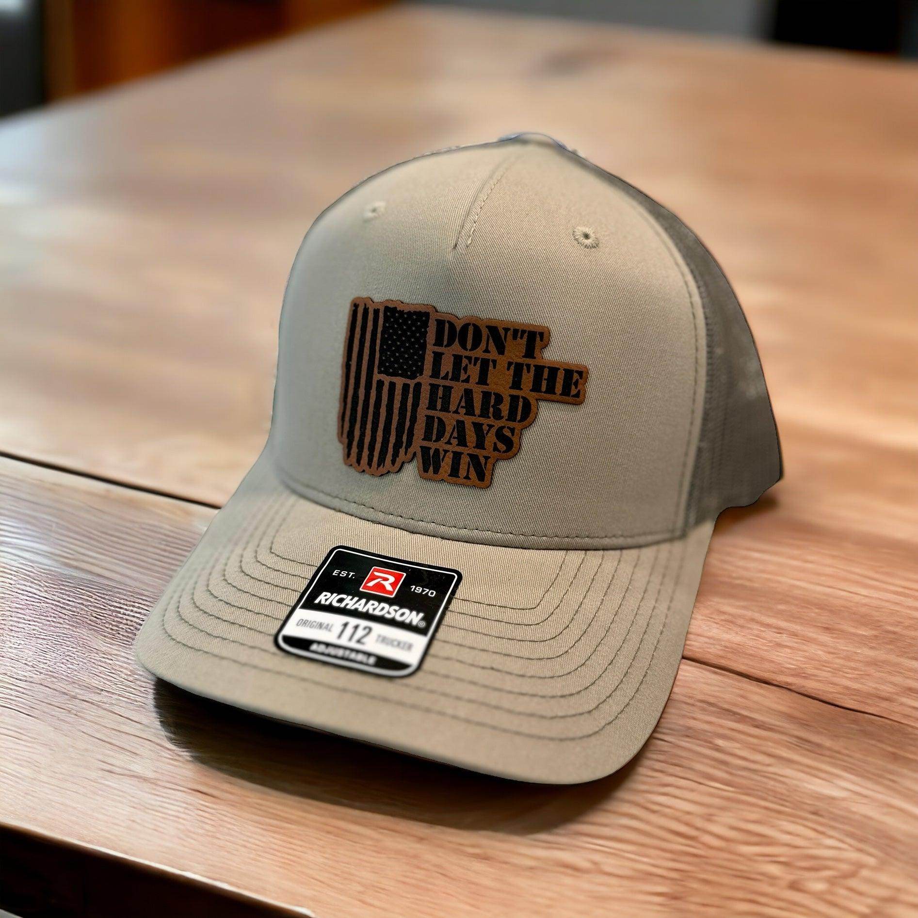 Don't let the hard days win hat, Richardson hat, hat gift - Coastal Chaos LLC