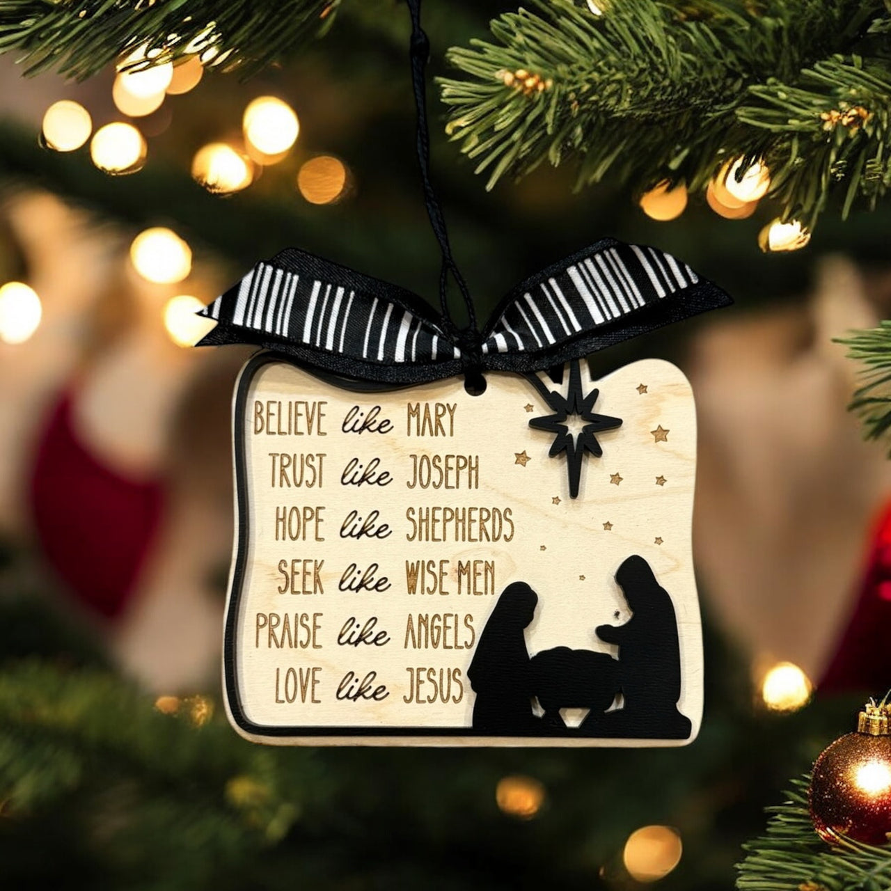 Nativity Christmas Ornament, Believe Like Mary Love  Like Jesus, Inspirational Wood Hanging Decor, Christian decor (Copy)