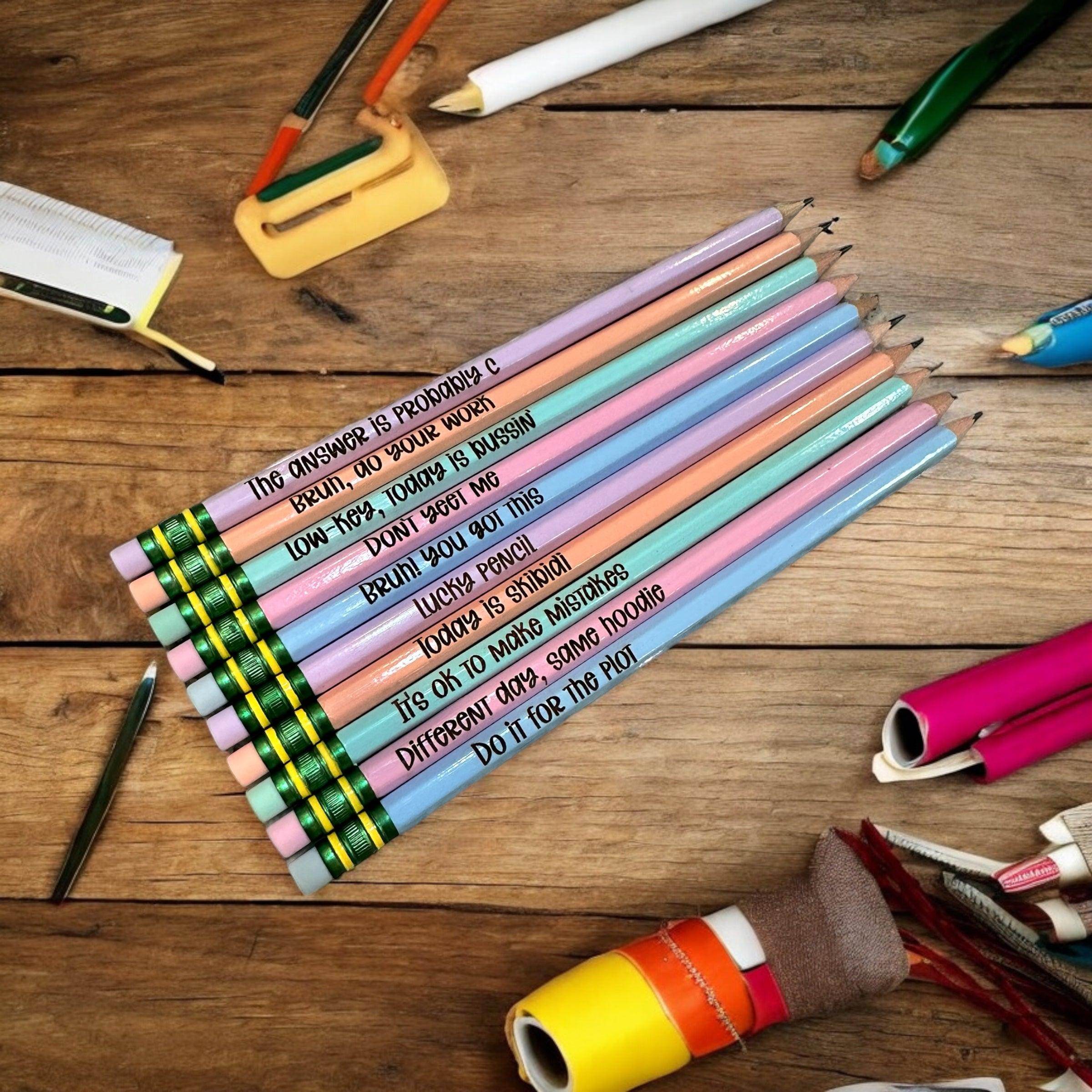 Funny teen slang pencils, affirmation pencils, custom made pencils, back to school gift - Coastal Chaos LLC