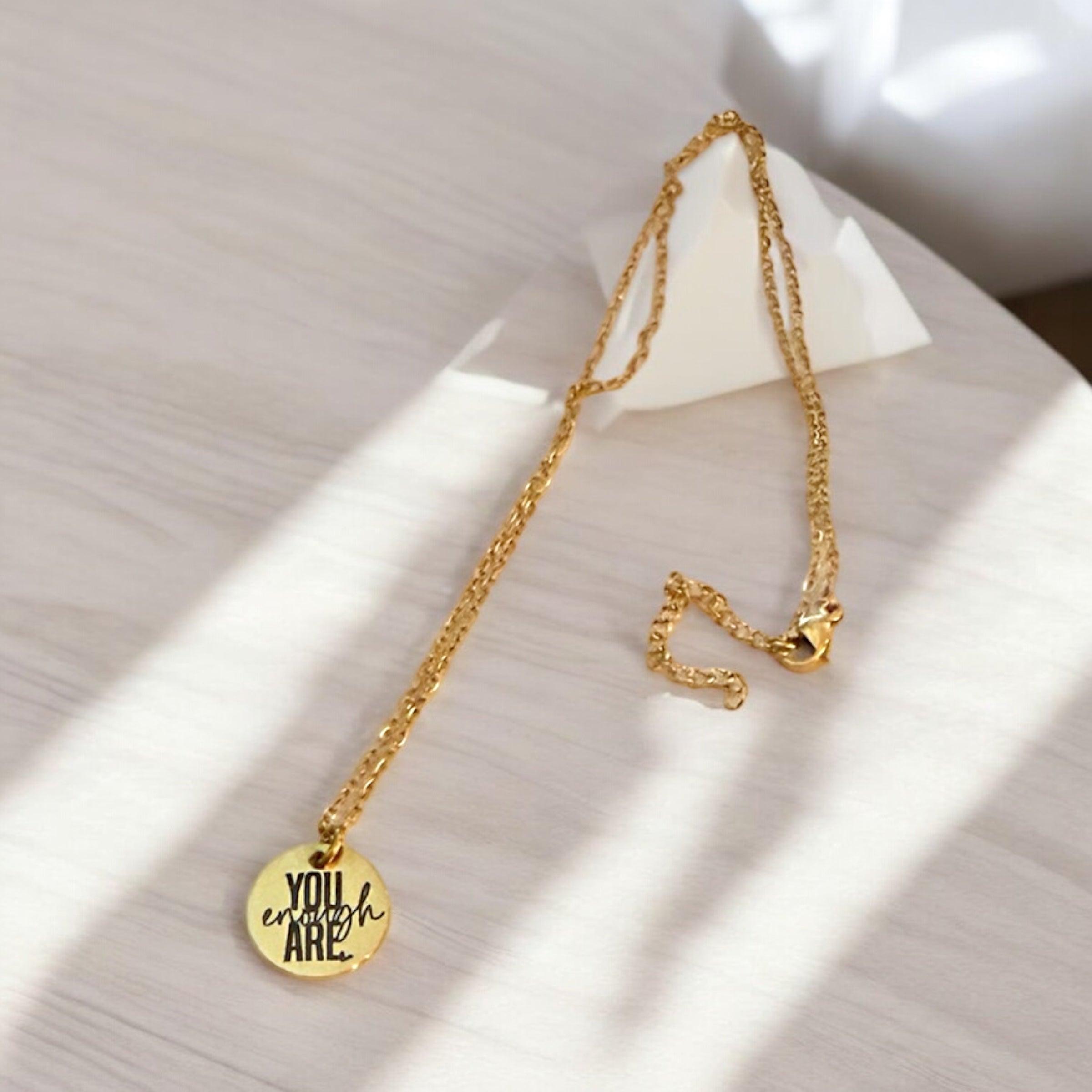 You Are Enough Inspirational Necklace - Gold & Silver Pendant Options, empowering gift for her | Perfect gift for Mother's Day - Coastal Chaos LLC