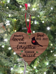 Missing loved one ornament, present, decor, death, celebrate, always loved, never forgotten, forever missed, remember - Coastal Chaos LLC